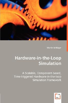 Hardware-in-the-Loop Simulation by Schlager, Martin