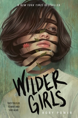 Wilder Girls by Power, Rory