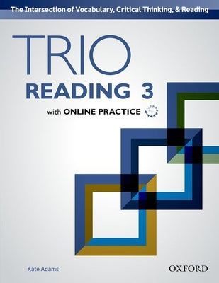 Trio Reading 3 Student Book by Adams