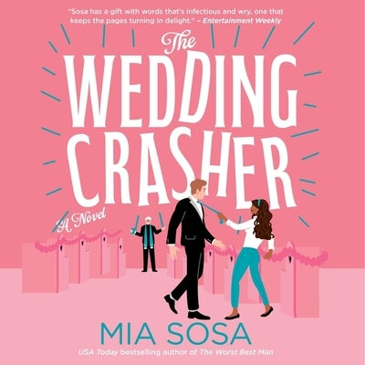 The Wedding Crasher by Sosa, Mia