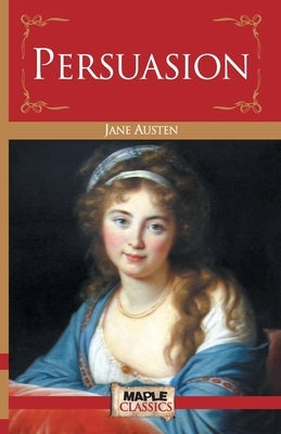 Persuasion by Austen, Jane