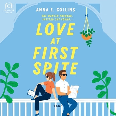 Love at First Spite by Collins, Anna E.