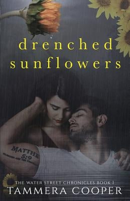 Drenched Sunflowers by Cooper, Tammera L.