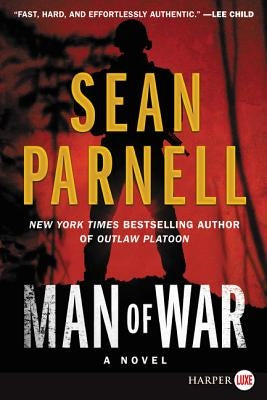 Man of War: An Eric Steele Novel by Parnell, Sean