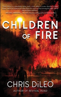 Children of Fire by DiLeo, Chris