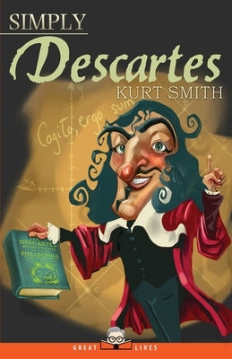 Simply Descartes by Smith, Kurt