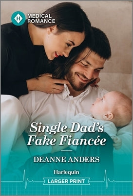 Single Dad's Fake Fianc?e by Anders, Deanne