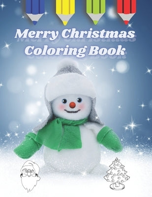 Merry Christmas Coloring Book: For Kids all Ages by Seget, Jozef