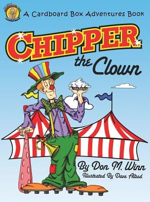 Chipper the Clown by Winn, Don M.