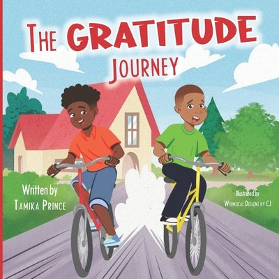 The Gratitude Journey by Prince, Tamika