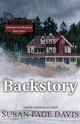 Backstory: Skirmish Cove Mysteries by Davis, Susan Page