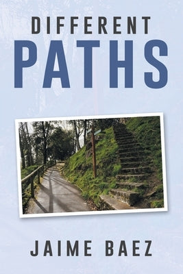 Different Paths by Baez, Jaime