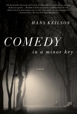 Comedy in a Minor Key by Keilson, Hans