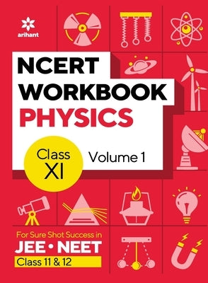 NCERT Workbook Physics Volume 2 Class 11 by Singh, Dharmendra