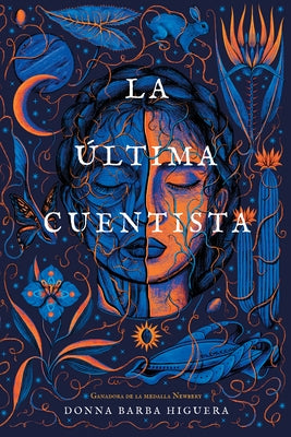 La ?ltima Cuentista: (The Last Cuentista Spanish Edition) by Higuera, Donna Barba