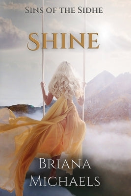 Shine by Michaels, Briana