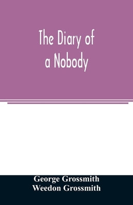 The diary of a nobody by Grossmith, George