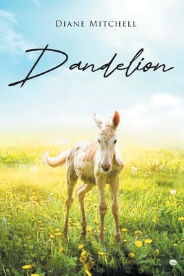 Dandelion by Mitchell, Diane