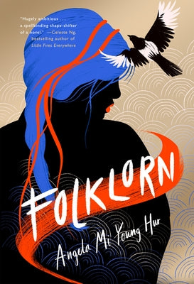 Folklorn by Hur, Angela Mi Young