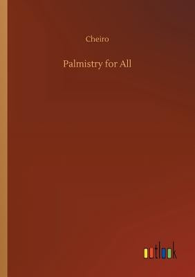 Palmistry for All by Cheiro