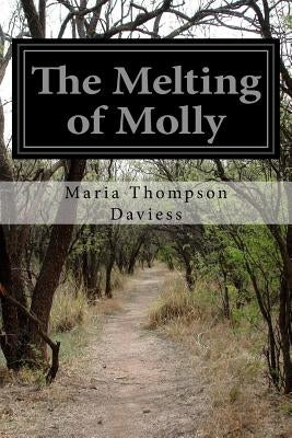 The Melting of Molly by Daviess, Maria Thompson