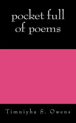 pocket full of poems by Owens, Timniyha S.