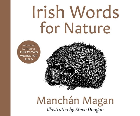 The Irish Words for Nature by Magan, Manch?n