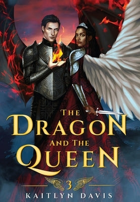 The Dragon and the Queen by Davis, Kaitlyn