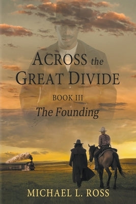 The Founding by Ross, Michael