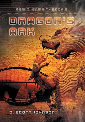 Dragon's Ark by Johnson, D. Scott