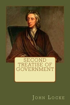 Second Treatise of Government by Locke, John