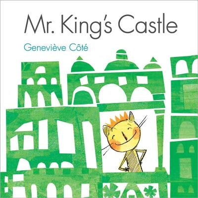 Mr. King's Castle by Côté, Geneviève