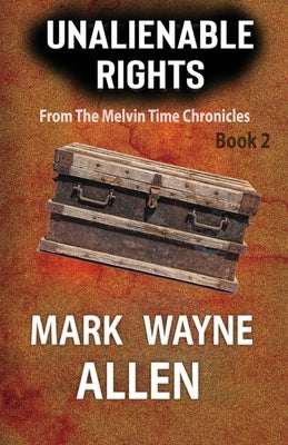 Inalienable Rights by Allen, Mark W.