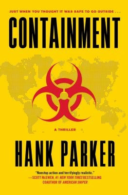 Containment: A Thriller by Parker, Hank