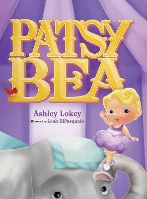 Patsy Bea by Lokey, Ashley