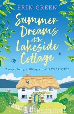 Summer Dreams at the Lakeside Cottage by Green, Erin