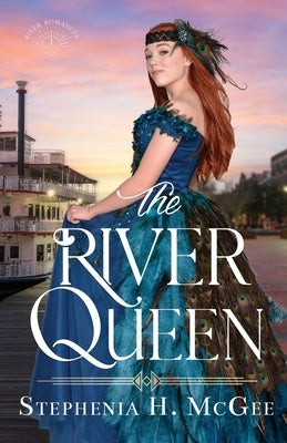 The River Queen by McGee, Stephenia H.