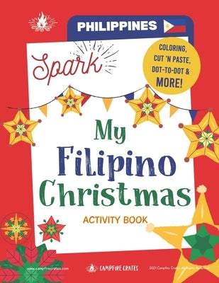 Spark! Activity Book My Filipino Christmas by Crates, Campfire