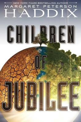 Children of Jubilee by Haddix, Margaret Peterson