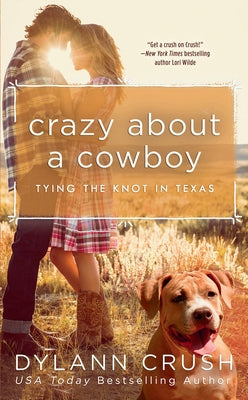 Crazy about a Cowboy by Crush, Dylann