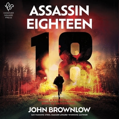 Assassin Eighteen by Brownlow, John