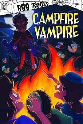 Campfire Vampire by Sazaklis, John