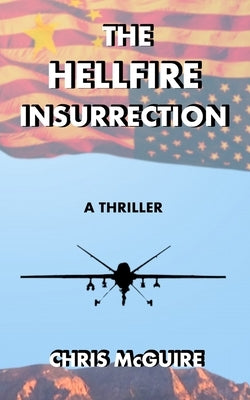 The Hellfire Insurrection by McGuire, Chris