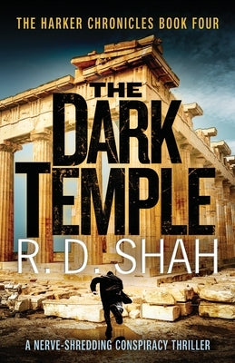 The Dark Temple by Shah, R. D.