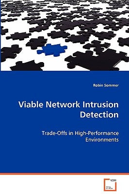 Viable Network Intrusion Detection by Sommer, Robin