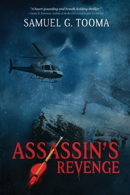 Assassin's Revenge by Tooma, Samuel G.