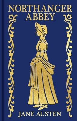 Northanger Abbey: Gilded Pocket Edition by Austen, Jane