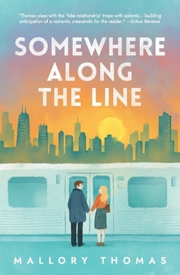 Somewhere Along The Line by Thomas, Mallory