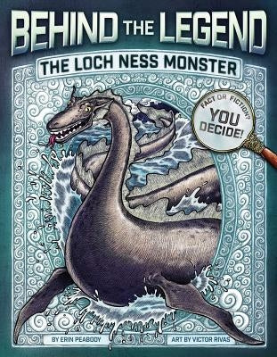 The Loch Ness Monster by Peabody, Erin