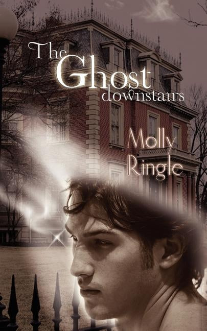 The Ghost Downstairs by Ringle, Molly